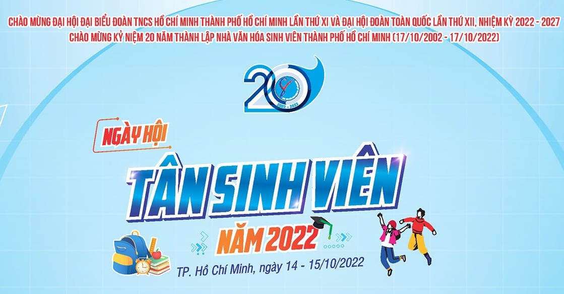 RỘN RÀNG CHÀO MỪNG NGÀY HỘI TÂN SINH VIÊN NĂM 2022